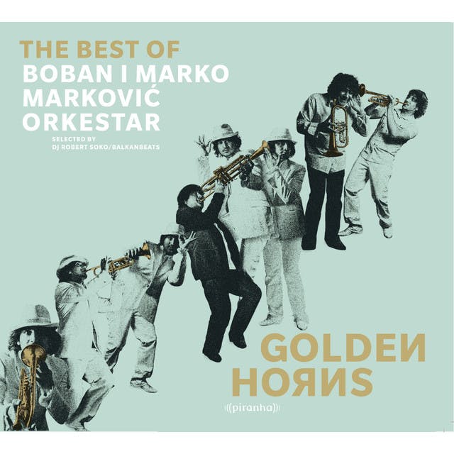 Boban I Marko Markovic Orkestar