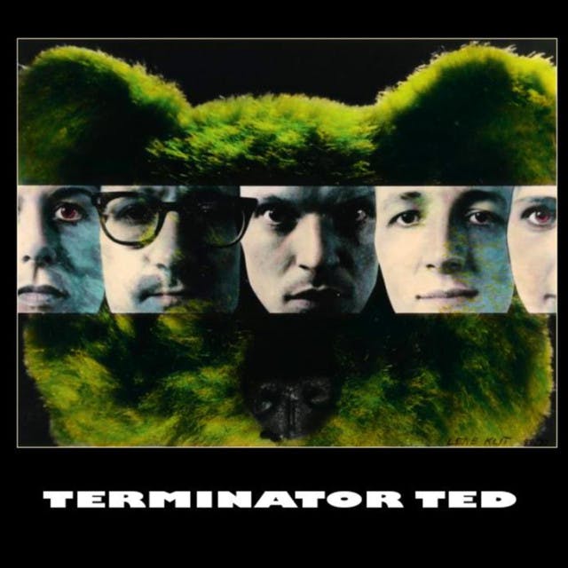 Terminator Ted