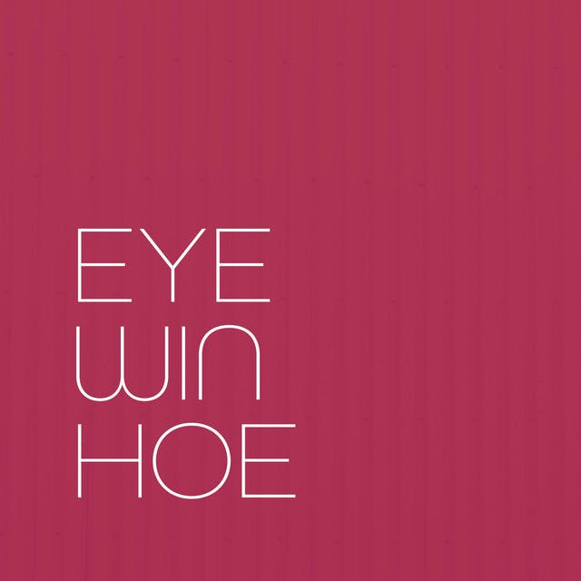 Eye Win Hoe