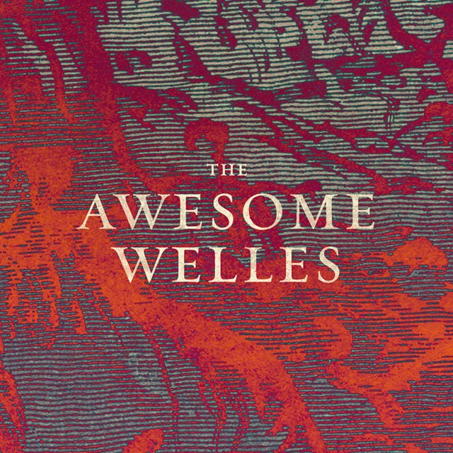 The Awesome Welles image