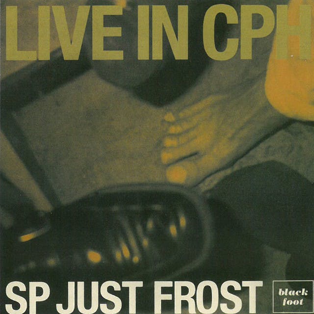 SP, Just & Frost